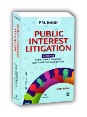 PUBLIC INTEREST LITIGATION 8TH  Edition 2023