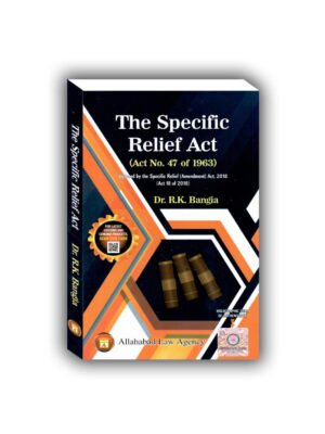 The Specific Relief Act -Dr.R.K Bangia