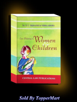Law Relating to Women & Children